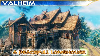 A peacefull Longhouse