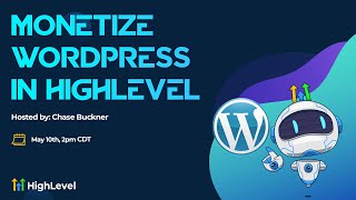 Monetize Wordpress in HighLevel