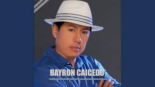 Video thumbnail of "Bayron Caicedo - No Soy de Tu Clase"