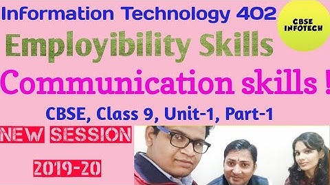 Communication Skills 1 Employability Skills Class IX Information Technology 402 Unit-1