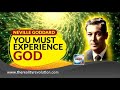 Neville Goddard - You Must Experience God (His Final Lecture)