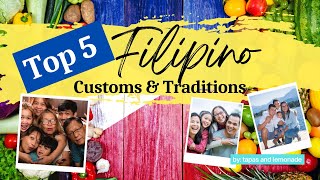 Exploring the Filipino Culture: Top 5 Amazing Customs and Traditions in the Philippines