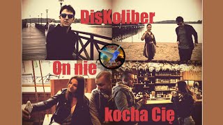 Download lagu DisKoliber – On nie kocha cię [TELEDYSK 2026] #nowośćdiscopolo #teledysk 