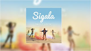 Sigala - Sweet Lovin' chords