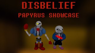 Disbelief Papyrus Showcase (UJD, ALL PHASES)