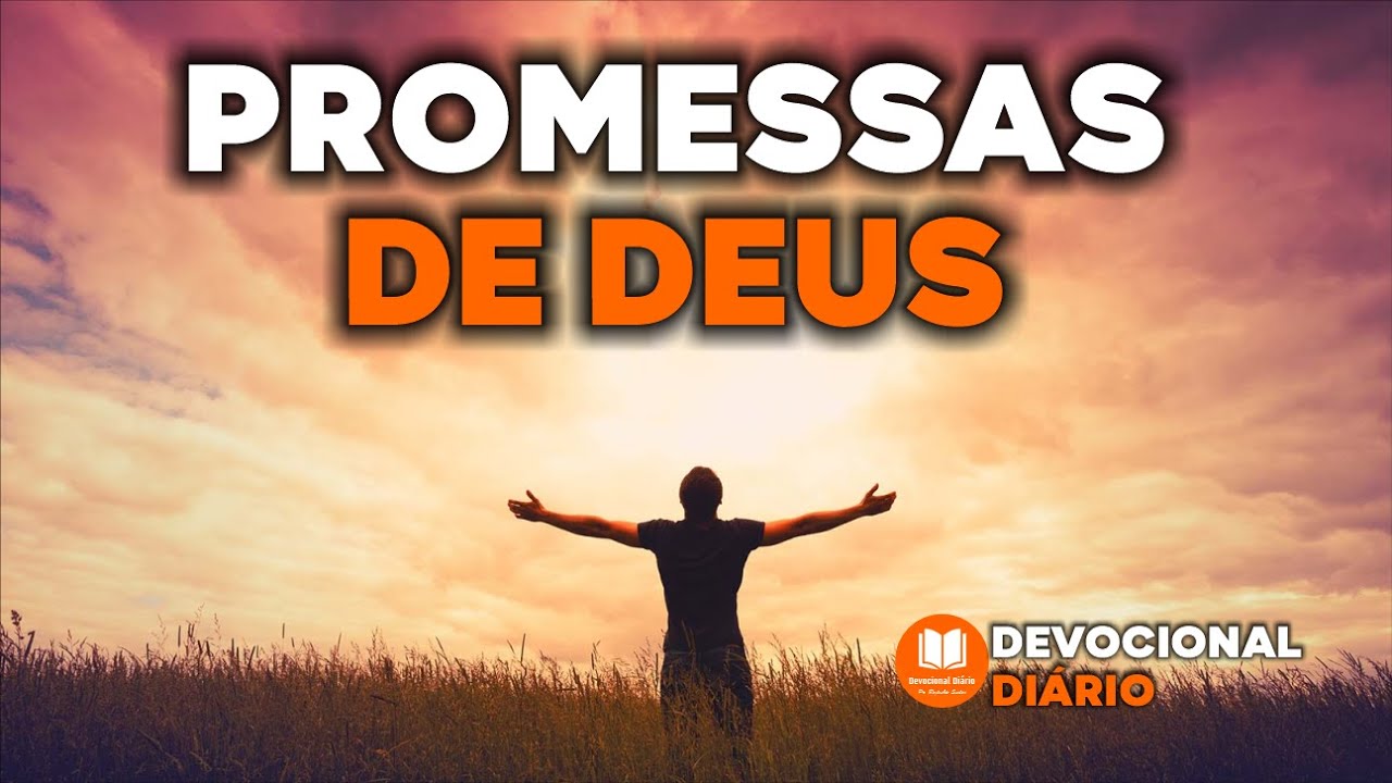 PASSOS PARA VIVER AS PROMESSAS DE DEUS - Devocional Diário Hoje - YouTube