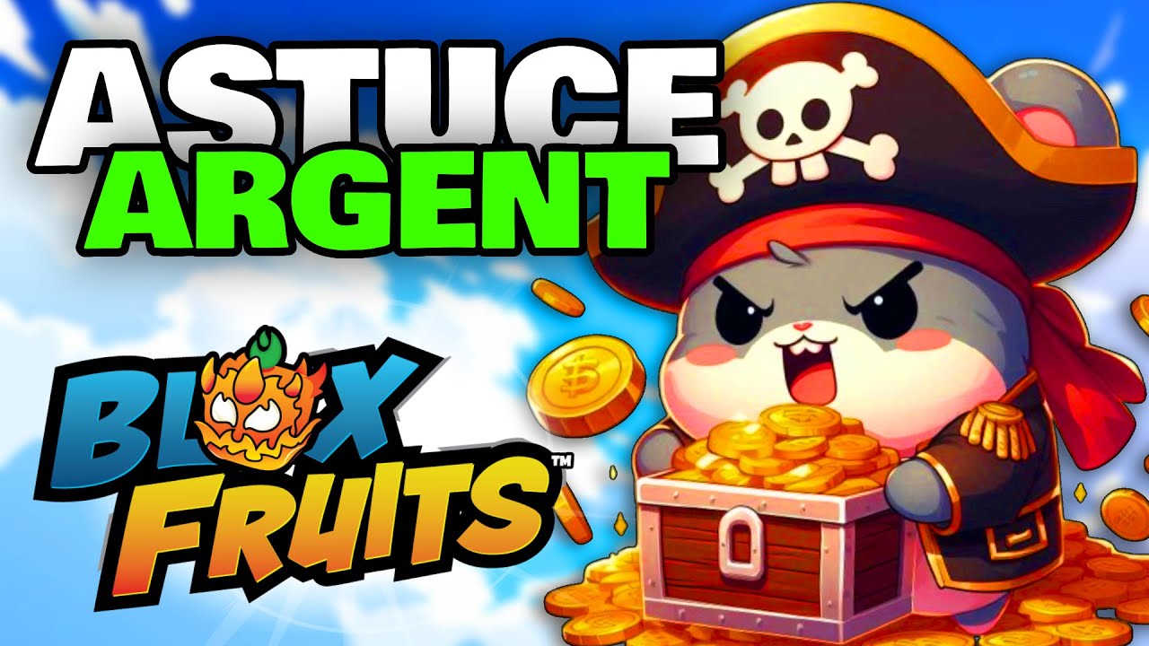 Les MEILLEURES MÉTHODES pour ARGENT INFINI (Blox Fruits)