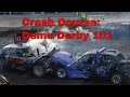 How to win Demolition Derby: Crash Course