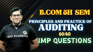 B.com 5th Semester PRINCIPLES AND PRACTICE OF AUDITING | Maha Marathon - II | #bcom5thsem