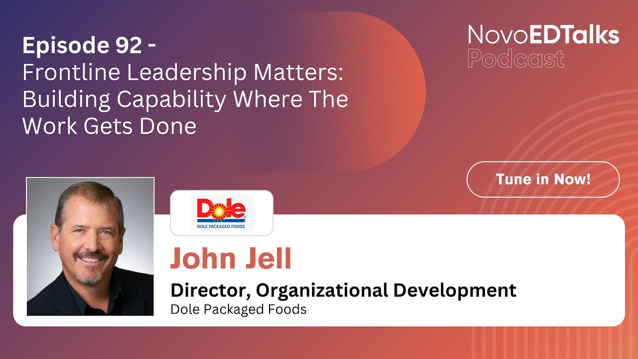 NovoEDTalks Podcast Episode 92: Frontline Leadership Matters