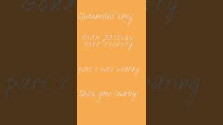 Channelled Song Alan Jackson Gone Country
