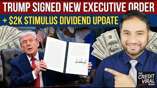 Just Signed Trumps New Executive Order 2,000 Stimulus Dividend Update