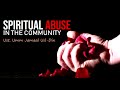 Spiritual Abuse In The Community Ust Umm Jamaal Ud Din Spiritual Abuse In The Community Ust Umm Jamaal Ud Din