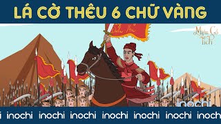 Trần Quốc Toản Với Lá Cờ Thêu 6 Chữ Vàng - Phim Hoạt Hình Lịch Sử Việt Nam - Miền Cổ Tích