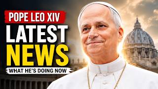 Pope Leo XIV News Update  Latest From the Vatican – June 2026