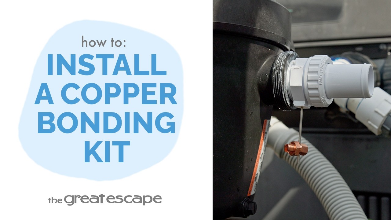 Seal, Tighten, Bond: Installing Your Copper Bonding Kit for Your Pool Pump
