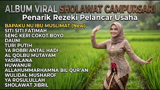 VIRAL SHOLAWAT VERSI CAMPURSARI TERBARU 2026 || SHOLAWAT CAMPURSARI BIKIN ADEM TENANG DI HATI