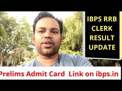 IBPS RRB CLERK Result update & Admit Card link (OFFICE ASSISTANT)