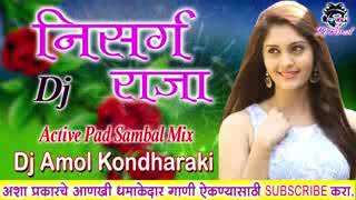 Nisarg Raja     Active Pad Sambal Mix  Dj Amol Kondharaki