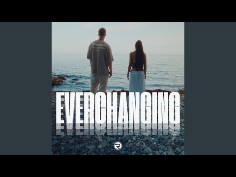 Everchanging