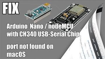 NEW UPDATE !!!  FIX Arduino Nano serial port on Mac OS High sierra