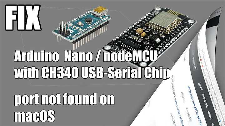 NEW UPDATE !!!  FIX Arduino Nano serial port on Mac OS High sierra