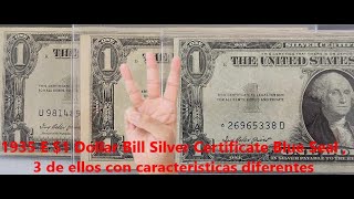 1935 E $1 Dollar Bill Silver Certificate Blue Seal , 3 de ellos con caracteristicas diferentes