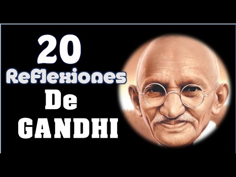 20 Frases De GANDHI Para Reflexionar - YouTube