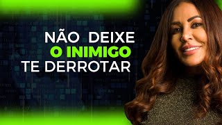 Não deixe o inimigo te derrotar - Rose Nascimento #viral