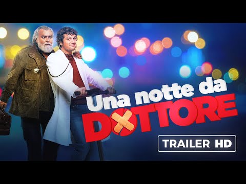 Una notte da dottore | Trailer Ufficiale | Dal 28 ottobre al cinema