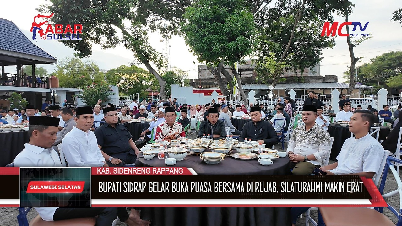 BUPATI SIDRAP GELAR BUKA PUASA BERSAMA DI RUJAB, SILATURAHMI MAKIN ERAT