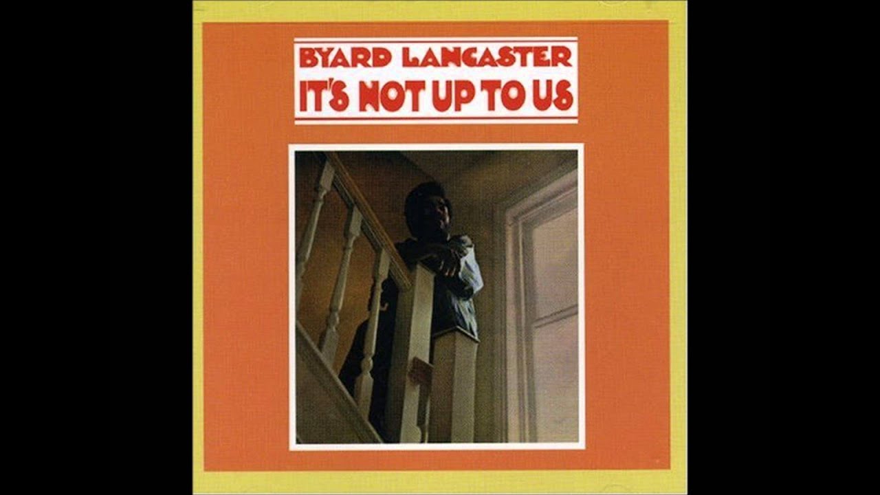 Byard Lancaster - John's Children