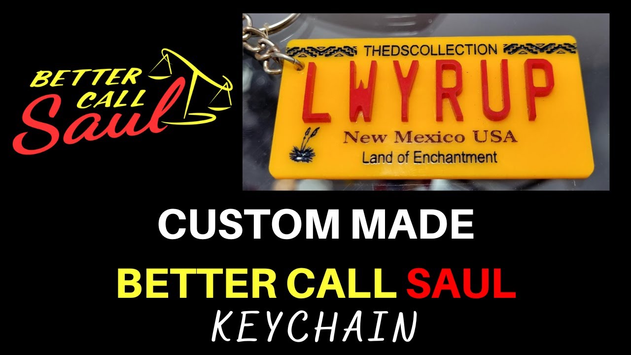 CUSTOM MADE BETTER CALL SAUL -BREAKING BAD-LWYRUP VANITY PLATE KEYRING - SAUL GOODMAN | JIMMY MCGILL
