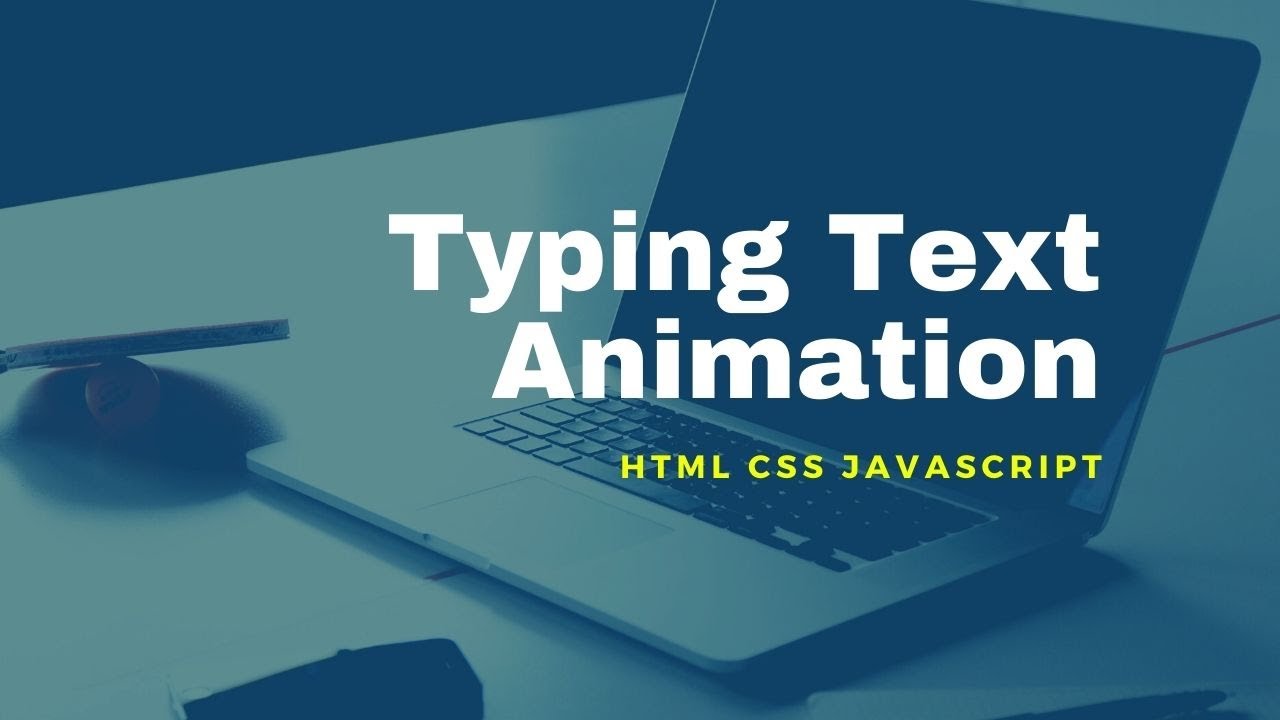 Simple Typing Text Animation [ Simple JavaScript Snippet ]