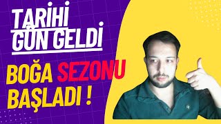 SIKI DURUN BİTCOİN VE ETHEREUM BOĞA SEZONU BAŞLADI !