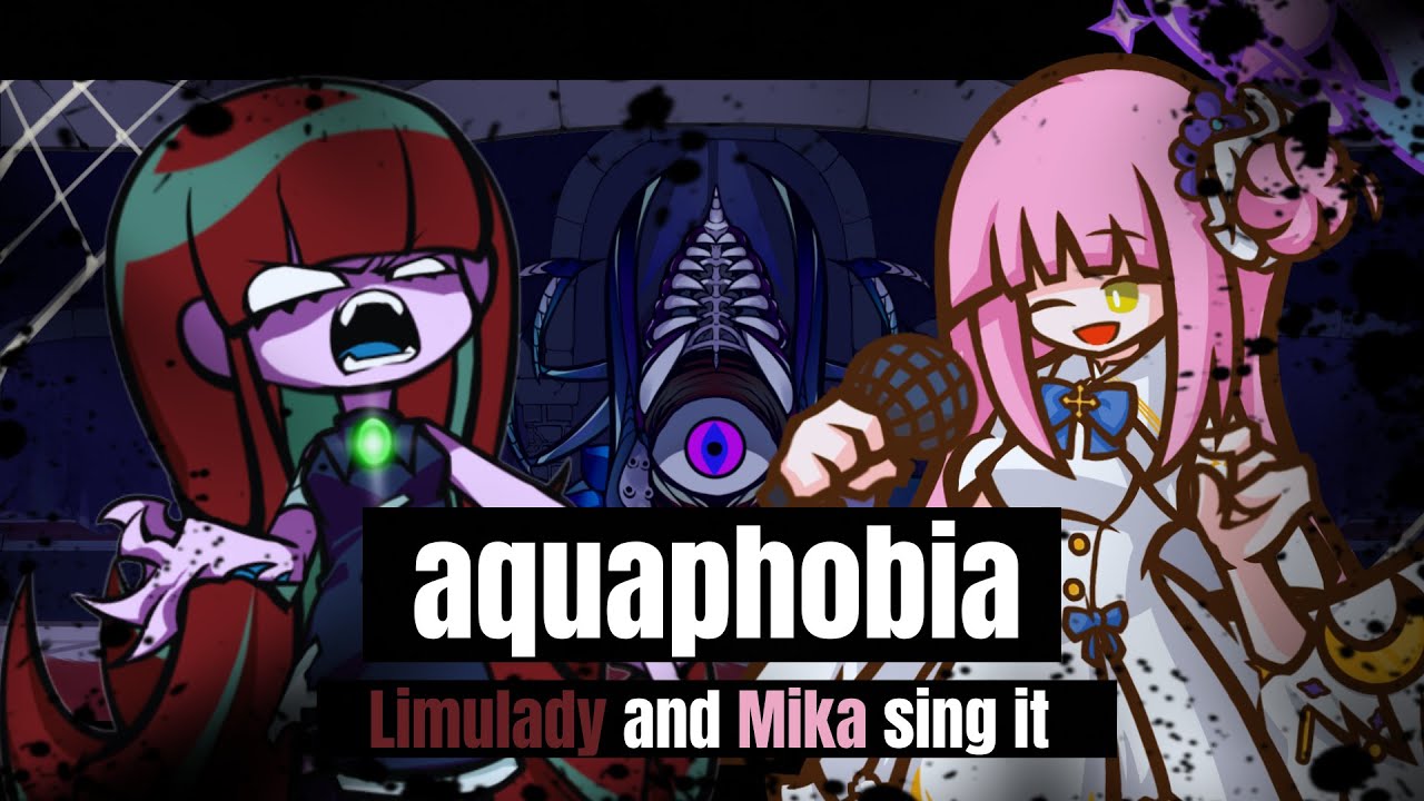 【FNF×BlueArchive】Aquaphobia,but Limulady and Mika sing it!