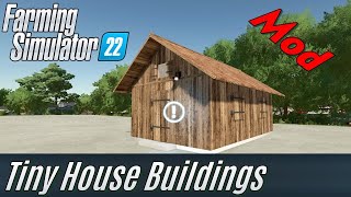 FS22: Tiny House Pack Mod Presentation - my own Mod