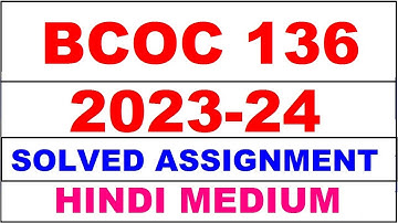 bcoc 136 solved assignment 2023-24 | bcoc 136 solved assignment in hindi 2024 | bcoc 136 2024