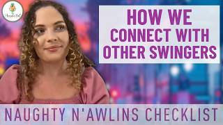OUR FAVORITE Way to CONNECT with Swingers at Naught N'Awlins | 101 Sexy Tips | Accidental Swingers