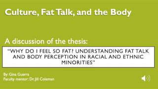 Culture, Fat Talk, And The Body