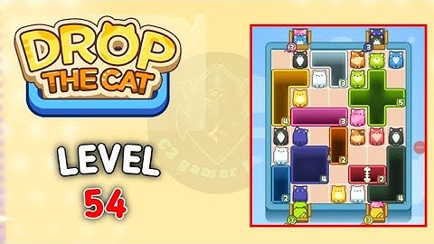 Drop the Cat Level 54 solution gameplay walkthrough