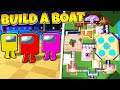 WORKING AMONG US GAME IN BUILD A BOAT!!!