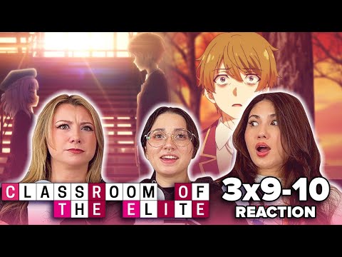 HIRATA 🥺 Classroom of the Elite - 3x9 & 3x10 - Extreme justice(...) / The first cause of Absurd(...)