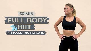 50 MIN Full Body HIIT 🔥 | 41 Moves, No Repeats + 5 Min Ab Finisher