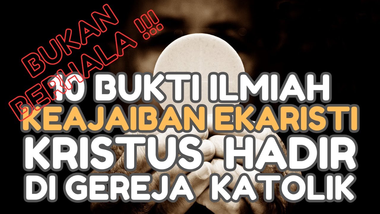 10 KEAJAIBAN EKARISTI , Bukti Ilmiah Kehadiran Kristus #katolik #ajaib #gerejakatolik  #ekaristi