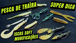 SUPER DICA PRA PESCA DE TRAÍRA. Iscas Soft - Modificações. screenshot 5