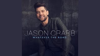 Video-Miniaturansicht von „Jason Crabb - If I Shout“