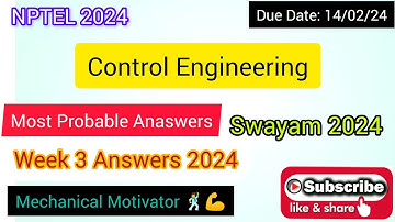 Control Engineering  | Week 3 Quiz | Assignment 3 Solution | NPTEL | SWAYAM 2024
