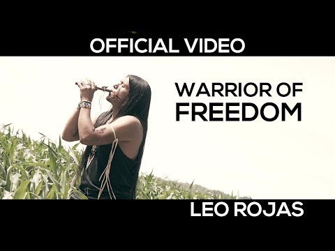 Leo Rojas - Warrior Of Freedom