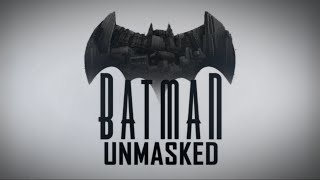 'Batman: Unmasked' Episode One